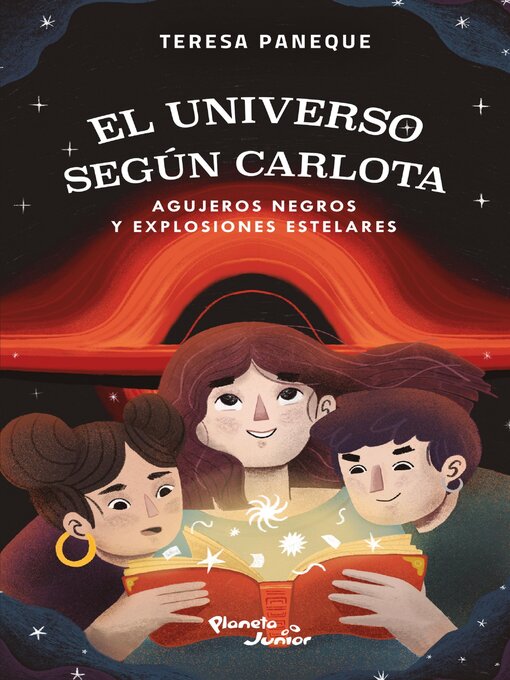 Detalles del título El universo según Carlota--Agujeros negros y explosiones estelares de Teresa Paneque - Lista de espera